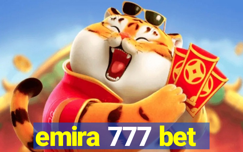 emira 777 bet